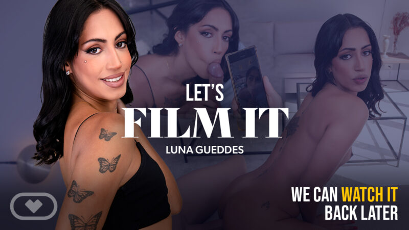 Let's film it!